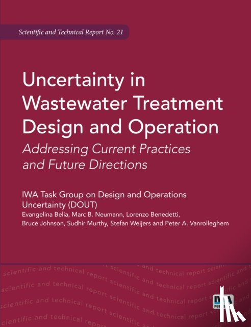  - Uncertainty in Wastewater Treatment Design and Operation