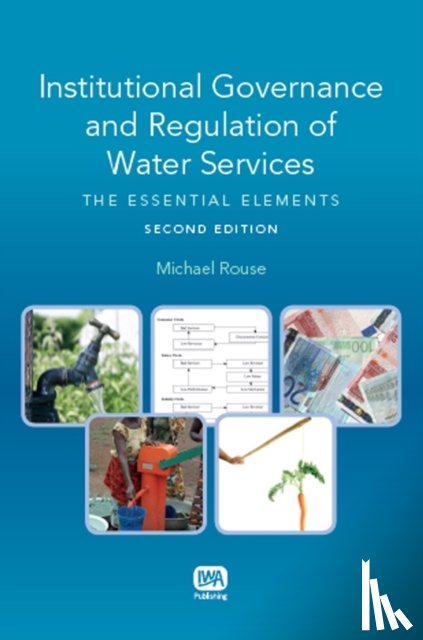Rouse, Michael J. - Institutional Governance and Regulation of Water Services