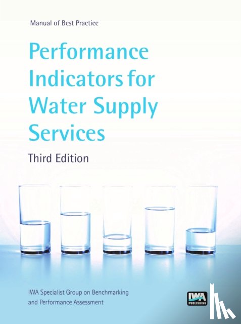 Alegre, Helena, Baptista, Jaime M., Cabrera, Enrique, Cubillo, Francisco - Performance Indicators for Water Supply Services