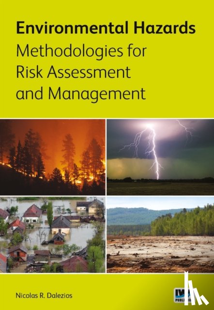  - Environmental Hazards Methodologies for Risk Assessment and Management
