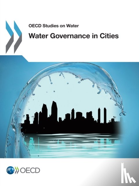 Organisation for Economic Co-Operation and Development (OECD) - Water Governance in Cities