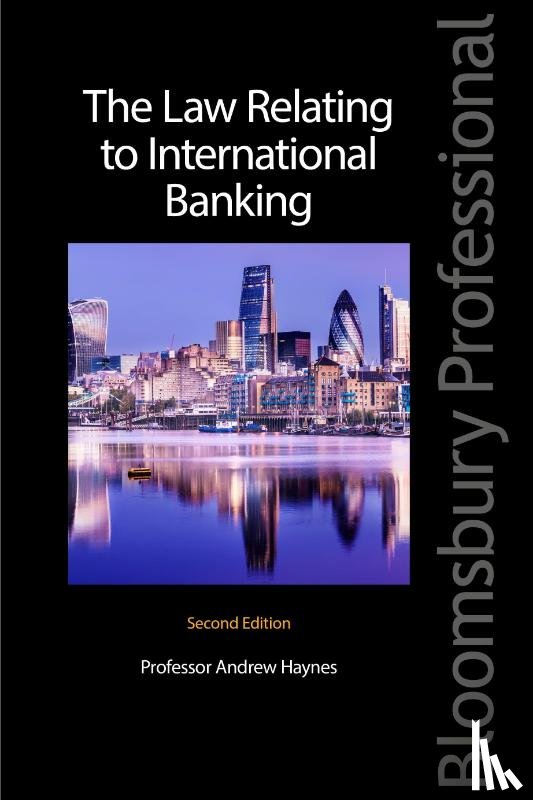 Haynes, Professor Andrew (Professor of Law - The Law Relating to International Banking