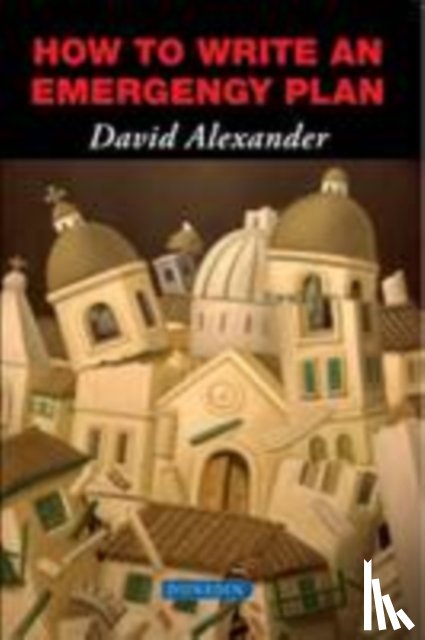 Alexander, David E. - How to Write an Emergency Plan