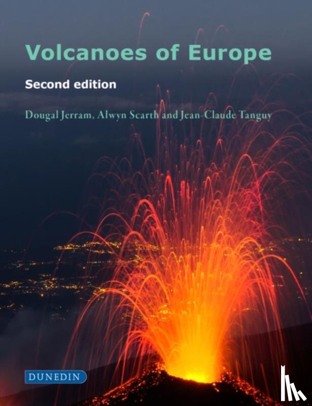 Jerram, Dougal, Scarth, Alwyn, Tanguy, Jean-Claude - Volcanoes of Europe