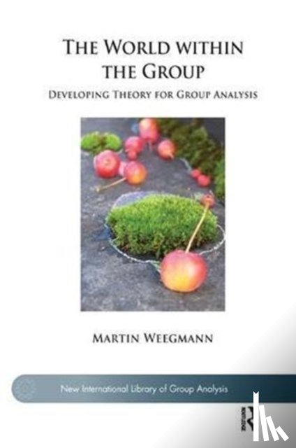 Weegmann, Martin - The World within the Group