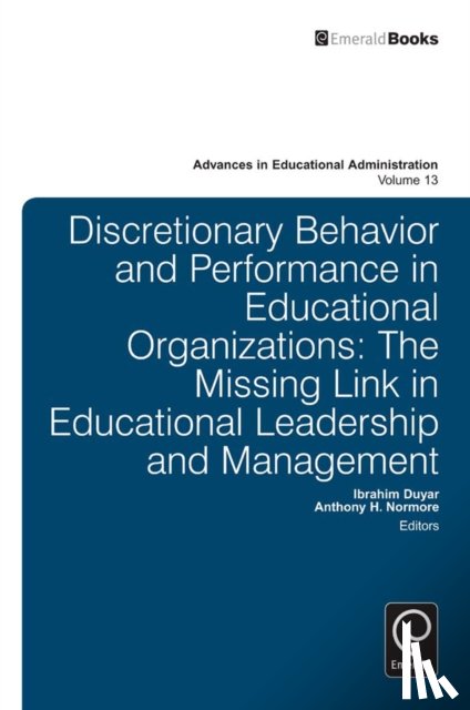  - Discretionary Behavior and Performance in Educational Organizations