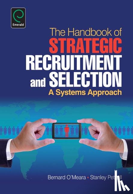 O'Meara, Bernard, Petzall, Stanley - Handbook of Strategic Recruitment and Selection