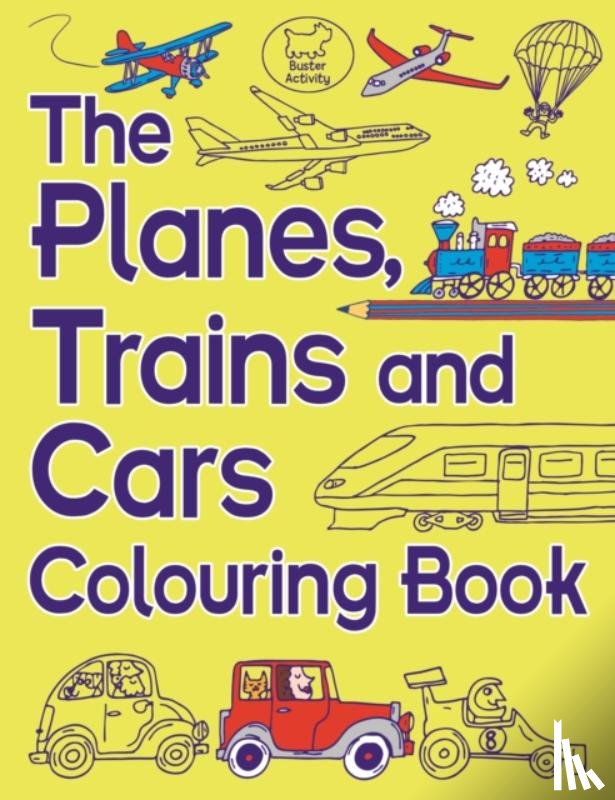 Dickason, Chris - The Planes, Trains And Cars Colouring Book