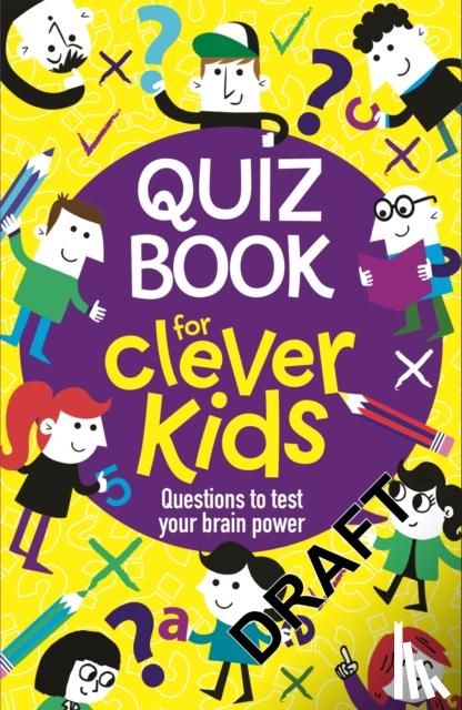 Farnsworth, Lauren - Quiz Book for Clever Kids®