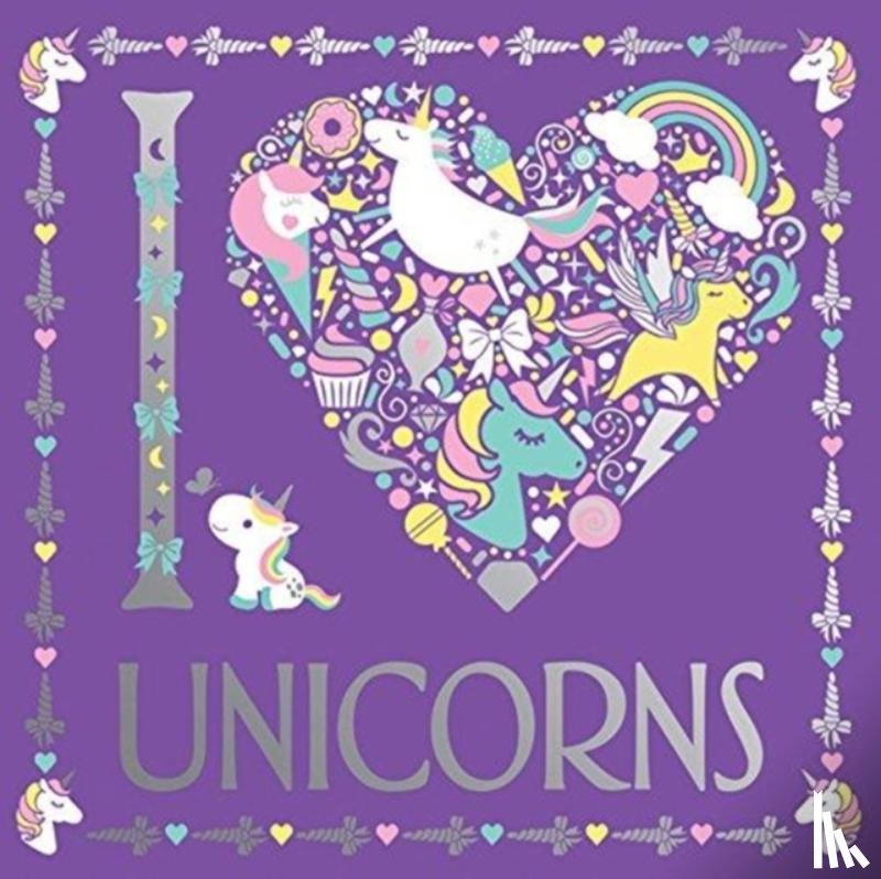 Eckel, Jessie - I Heart Unicorns