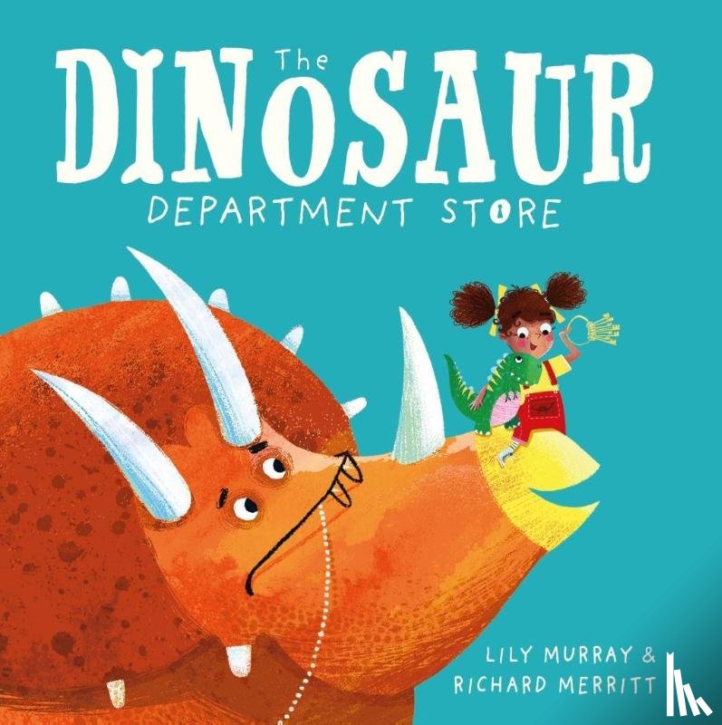 Merritt, Richard, Murray, Lily - The Dinosaur Department Store