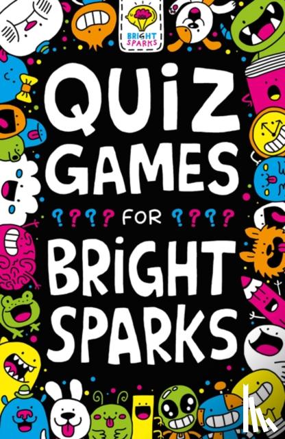 Moore, Gareth - Quiz Games for Bright Sparks