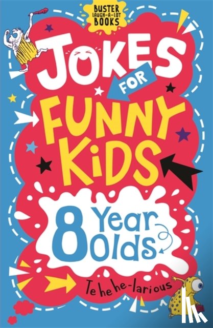 Pinder, Andrew, Learmonth, Amanda - Jokes for Funny Kids: 8 Year Olds