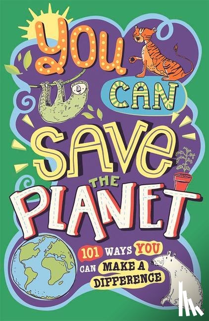 Wines, J. A., Gifford, Clive, Horne, Sarah - You Can Save The Planet