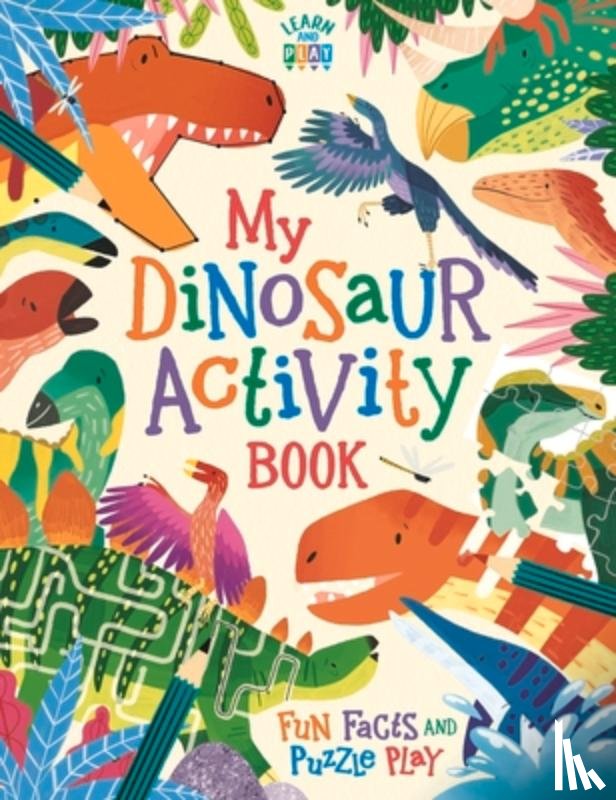 Dixon, Dougal - My Dinosaur Activity Book