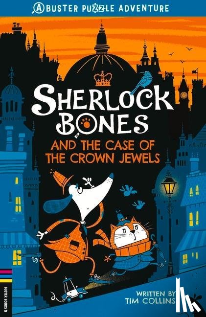 Collins, Tim - Sherlock Bones and the Case of the Crown Jewels