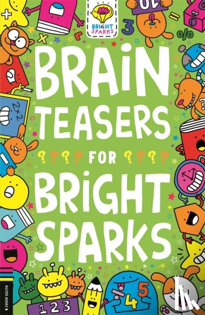 Moore, Gareth - Brain Teasers for Bright Sparks
