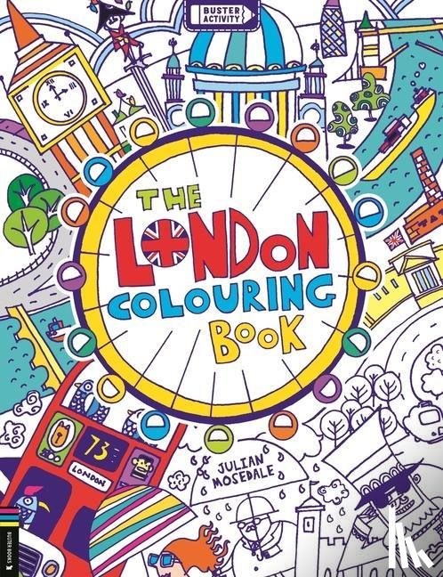 Mosedale, Julian - The London Colouring Book