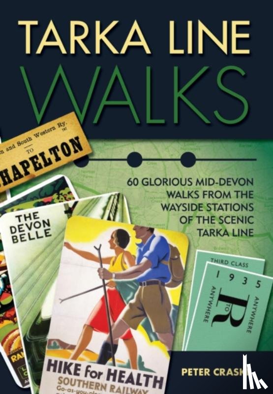 Craske, Peter - Tarka Line Walks