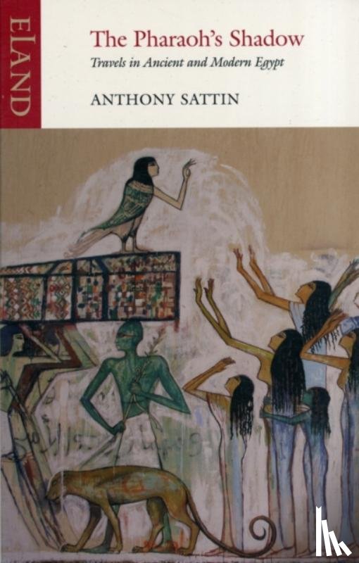 Sattin, Anthony - The Pharaoh's Shadow