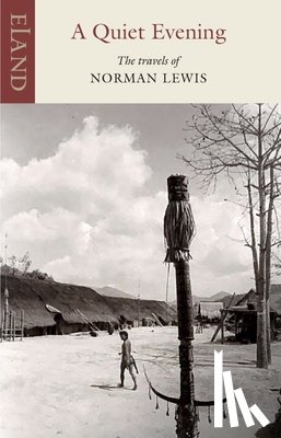 Lewis, Norman - A Quiet Evening