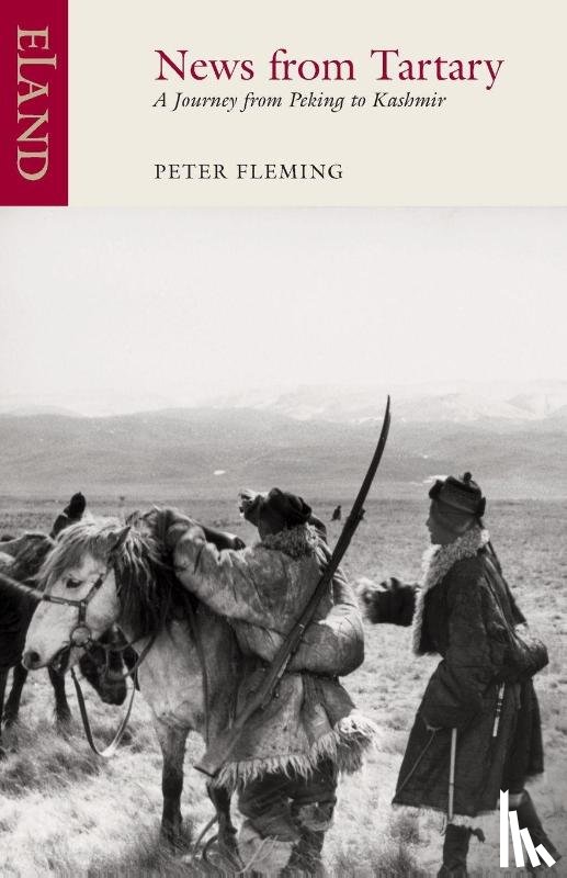 Fleming, Peter - News From Tartary