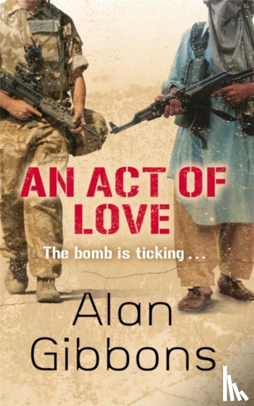 Gibbons, Alan - An Act of Love
