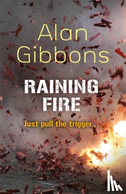 Gibbons, Alan - Raining Fire