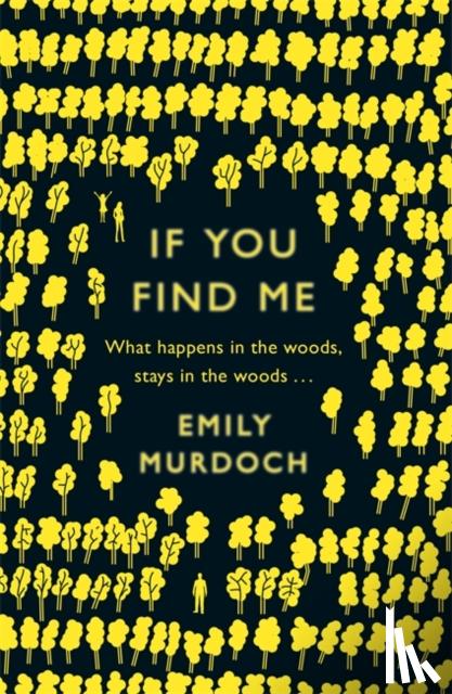 Murdoch, Emily - If You Find Me