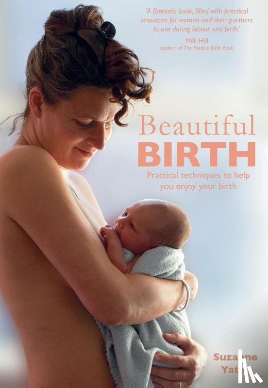 Yates, Suzanne - Beautiful Birth