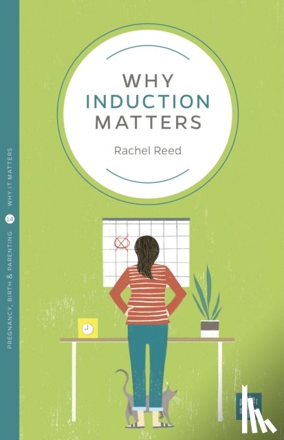 Reed, Rachel - Why Induction Matters
