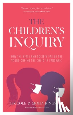 Cole, Liz, Kingsley, Molly - The Children's Inquiry