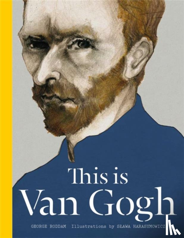Roddam, George - This is Van Gogh