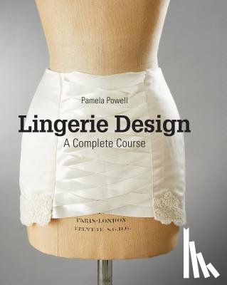 Powell, Pamela - Lingerie Design