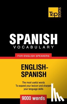 Taranov, Andrey - Spanish vocabulary for English speakers - 9000 words