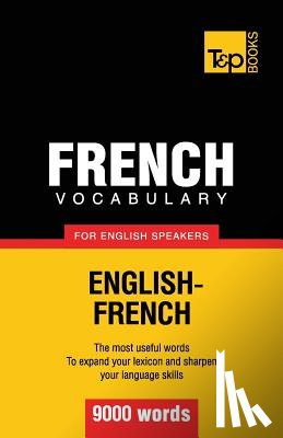 Taranov, Andrey - French vocabulary for English speakers - 9000 words