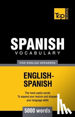 Taranov, Andrey - Spanish vocabulary for English Speakers - 5000 words
