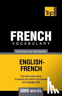 Taranov, Andrey - French vocabulary for English speakers - 5000 words