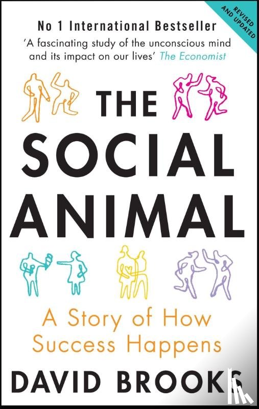 Brooks, David - The Social Animal