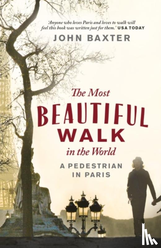 Baxter, John - The Most Beautiful Walk in the World