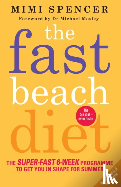 Spencer, Mimi - The Fast Beach Diet