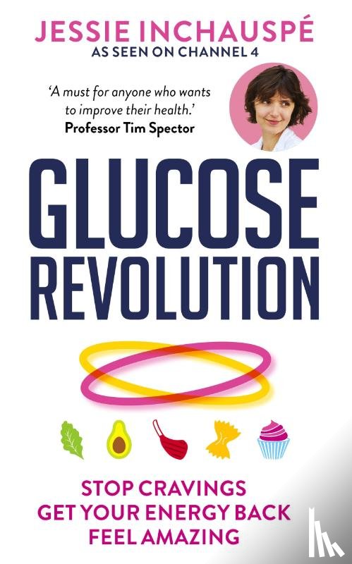Inchauspe, Jessie - Glucose Revolution
