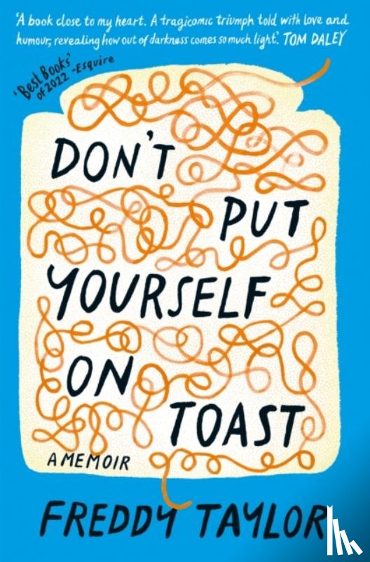 Taylor, Freddy - Don't Put Yourself on Toast