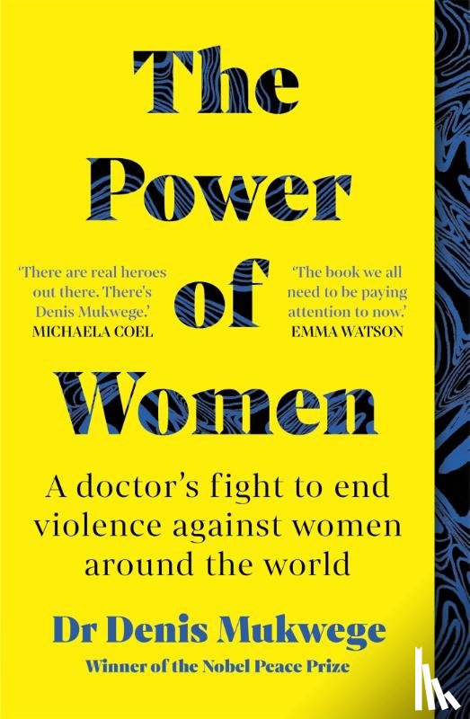 Mukwege, Dr Dr Denis - The Power of Women