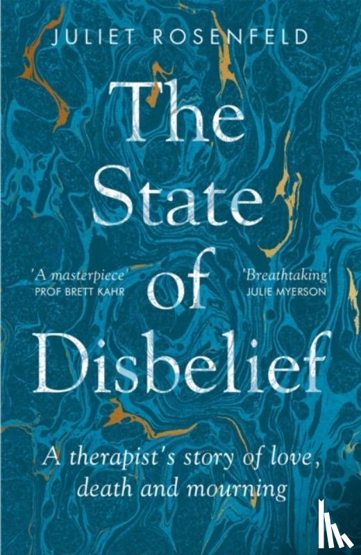 Rosenfeld, Juliet - The State of Disbelief