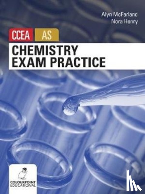 Henry, Nora, McFarland, Alyn - Chemistry Exam Practice for CCEA AS Level
