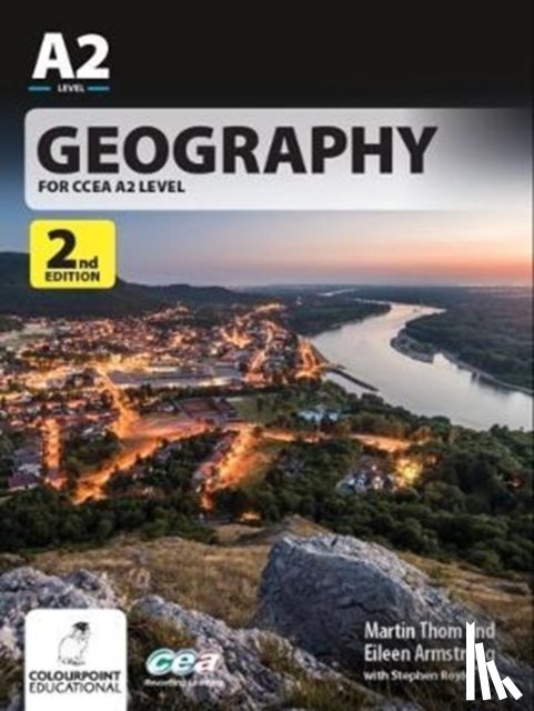 Thom, Martin, Armstrong, Eileen, Royle, Stephen - Geography for CCEA A2 Level