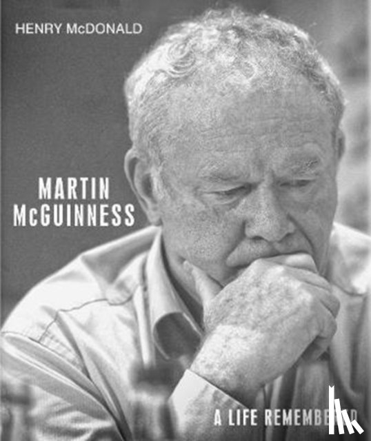 McDonald, Henry - Martin McGuinness