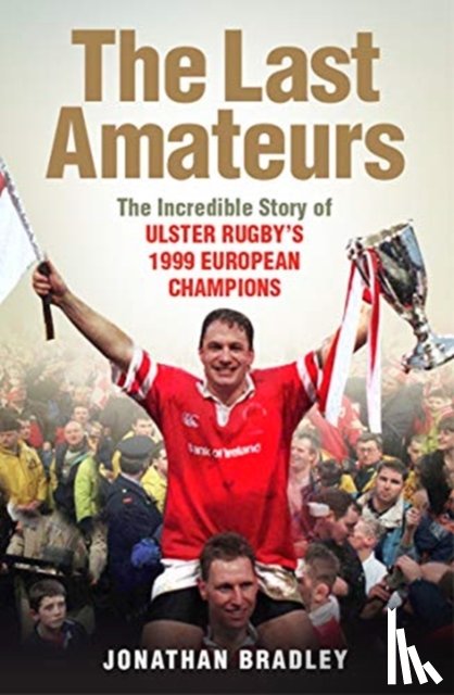Bradley, Jonathan - The Last Amateurs