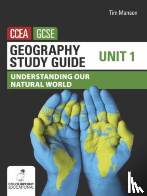 Manson, Tim - Geography Study Guide for CCEA GCSE Unit 1